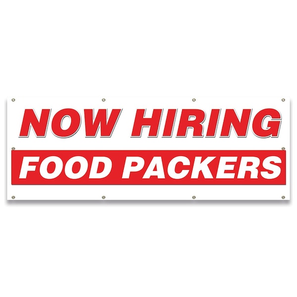 Now Hiring Food Packers Banner Apply Inside Accepting Application Single Sided
